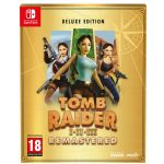 Tomb Raider I-II-III Remastered Starring Lara Croft Deluxe Edition NSW NEW